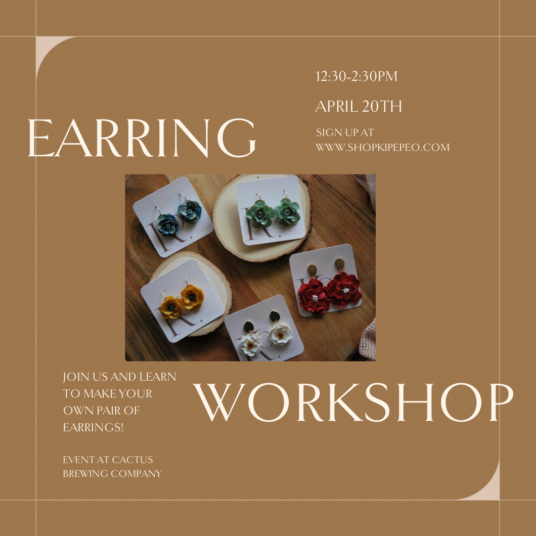Earring Workshop - April 20th
